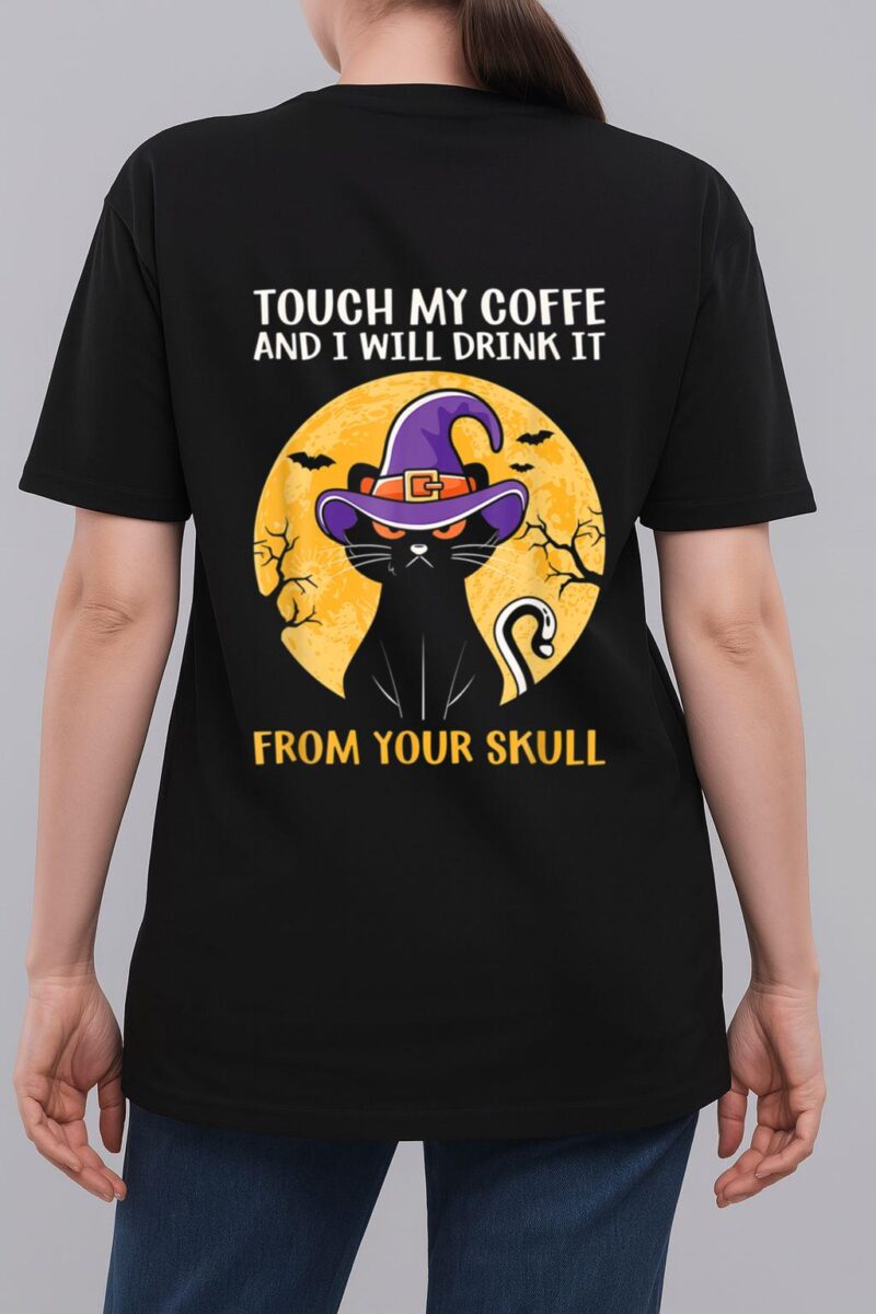 Cat Funny Ouch My Coffee And I Will Drink It From Your Skul Woman T-Shirt